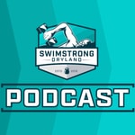 Logo of the podcast SwimStrong Dryland Podcast Logo of the podcast SwimStrong Dryland Podcast