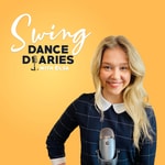 Podcast Swing Dance Diaries