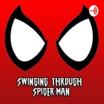 Logo of the podcast Swingin' Thru Spider-Man Podcast Swingin' Thru Spider-Man