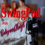 Logo of the podcast Swingpod with Rocky & Hazel -A Swinger & Hotwife Podcast Podcast Swingpod with Rocky & Hazel -A Swinger & Hotwife Podcast