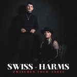 SWISS+HARMS - ZWISCHEN TOUR+ANGEL Podcast SWISS+HARMS - ZWISCHEN TOUR+ANGEL