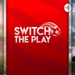 Logo of the podcast Switch the Play Podcast Switch the Play