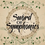 Sword of Symphonies Podcast Sword of Symphonies