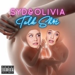 Logo of the podcast Syd & Olivia Talk Sh*t