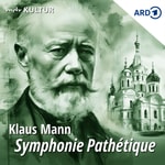 Logo of the podcast Sylvester Groth liest "Symphonie Pathétique" von Klaus Mann Podcast Sylvester Groth liest "Symphonie Pathétique" von Klaus Mann