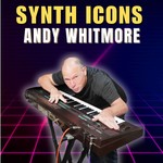 Logo of the podcast Synth Icons with Andy Whitmore Podcast Synth Icons with Andy Whitmore