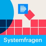 Logo of the podcast Systemfragen Podcast Systemfragen