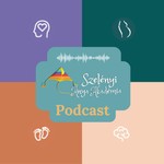 Logo of the podcast Szelényi Anya Akadémia Podcast Podcast Szelényi Anya Akadémia Podcast