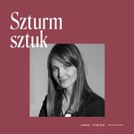 Szturm sztuk Podcast Szturm sztuk