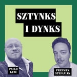 Logo of the podcast Sztynks i dynks Podcast Sztynks i dynks