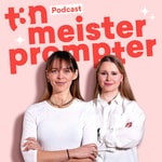 t3n MeisterPrompter Podcast t3n MeisterPrompter