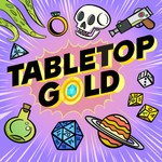 Tabletop Gold Podcast Tabletop Gold