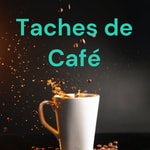 Logo of the podcast Taches de Café Podcast Taches de Café