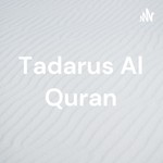 Logo of the podcast Tadarus Al Quran Podcast Tadarus Al Quran