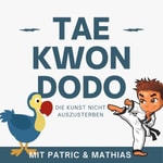 TaeKwonDoDo Podcast TaeKwonDoDo