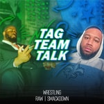 Logo of the podcast Tag Team Talk with Mills and Reese