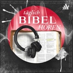 Logo of the podcast täglich BIBEL HÖREN Podcast täglich BIBEL HÖREN