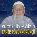 Logo of the podcast Tahir Büyükkörükçü — Vaaz Missing podcast logo