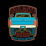 Logo of the podcast Tailgate Beers Podcast Tailgate Beers