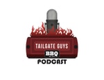 Logo of the podcast Tailgate Guys BBQ Podcast Podcast Tailgate Guys BBQ Podcast