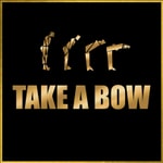 Take A Bow