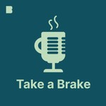 Logo of the podcast Take a Brake Podcast Take a Brake