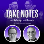 Logo of the podcast Take Notes with Balmages and Bernotas Podcast Take Notes with Balmages and Bernotas