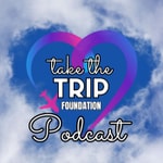 Logo of the podcast Take The Trip Foundation Podcast Podcast Take The Trip Foundation Podcast