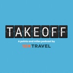 Logo of the podcast Takeoff: A Points and Miles Podcast by 10xTravel Logo of the podcast Takeoff: A Points and Miles Podcast by 10xTravel