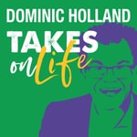 Podcast Takes on Life