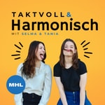 Logo of the podcast Taktvoll&Harmonisch Podcast Taktvoll&Harmonisch