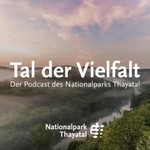 Logo of the podcast Tal der Vielfalt - Der Podcast des Nationalparks Thayatal Podcast Tal der Vielfalt - Der Podcast des Nationalparks Thayatal