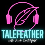 Logo of the podcast Talefeather Podcast Podcast Talefeather Podcast