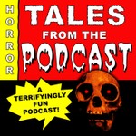 Tales from the Podcast Podcast Tales from the Podcast