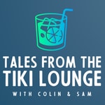 Logo of the podcast Tales from the Tiki Lounge Podcast Tales from the Tiki Lounge