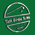 Logo of the podcast Talk Birdie To Me