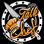 Logo of the podcast Talk Chef: A Top Chef Podcast Podcast Talk Chef: A Top Chef Podcast