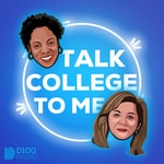 Talk College to Me Talk College to Me