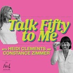Logo of the podcast Talk Fifty To Me Podcast Talk Fifty To Me