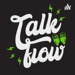 Logo of the podcast Talk Flow Podcast Talk Flow