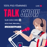 Logo of the podcast TALK SHOW PSG LIVE' Podcast TALK SHOW PSG LIVE'
