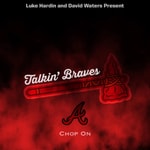 Logo of the podcast Talkin’ Braves - An Atlanta Braves Podcast Podcast Talkin’ Braves - An Atlanta Braves Podcast