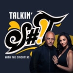 Logo of the podcast Talkin' S#!t with the Cincottas