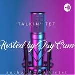 Logo of the podcast Talkin’ Tet Podcast Talkin’ Tet