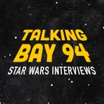 Logo of the podcast Talking Bay 94: Star Wars Interviews Podcast Talking Bay 94: Star Wars Interviews