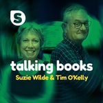 Logo of the podcast Talking Books with Suzie Wilde & Tim O'Kelly Podcast Talking Books with Suzie Wilde & Tim O'Kelly