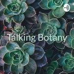 Logo of the podcast Talking Botany Podcast Talking Botany