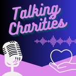 Podcast Talking Charities
