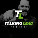 Logo of the podcast Talking Lead Podcast Podcast Talking Lead Podcast