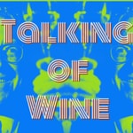 Logo of the podcast Talking of Wine Podcast Talking of Wine